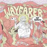 wayfarer-ourfathers
