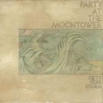 Party At The Moontower: Fifty Year Storm