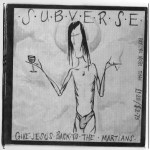 subverse - Give Jesus Back to the Martians