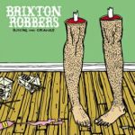 brixton robbers - rocks and cranes