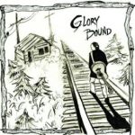 Glory Bound - This Too Will Fade 