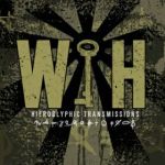 Why I Hate - Hieroglyphic Transmissions 