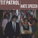 tit patrol - hate speech