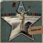 Clownage - Premiers maux