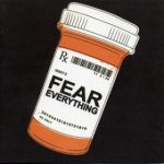 flaming tsunamis - fear everything
