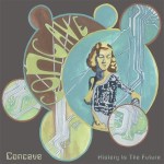 Concave - History Is The Future