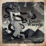 Candy Warpop - Pre-Op Lollipop