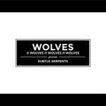 Wolvesx4-SubtleSerpents