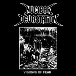 NuclearDevastation - VisionsOfFear