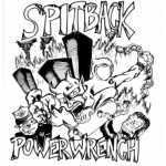 Spitback - Spitback - Power Wrench- SPLIT - cover