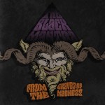 Black Mantra - From The Graves Of Madness